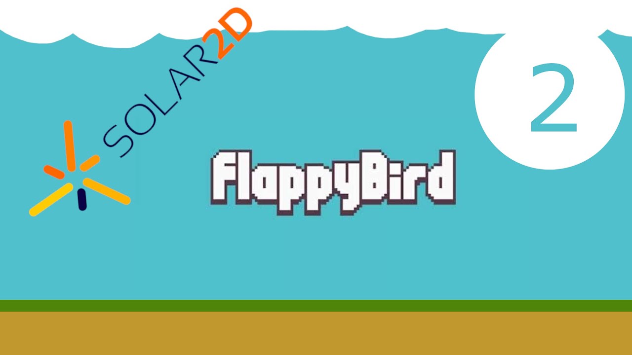 So I Created Flappy Bird 2 